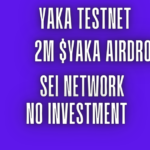 YAKA Testnet