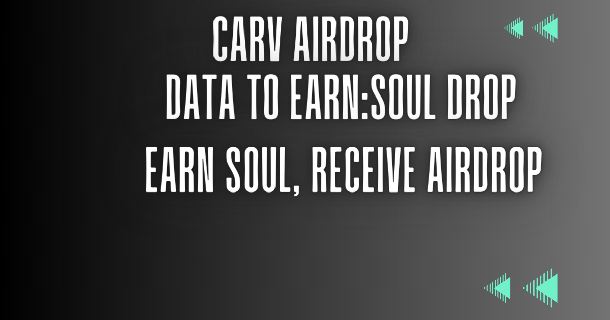 Carv Airdrop