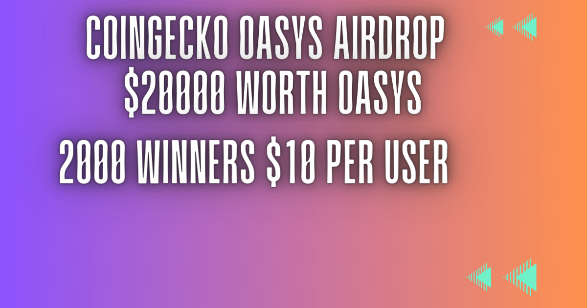 CoinGecko Oasys Airdrop