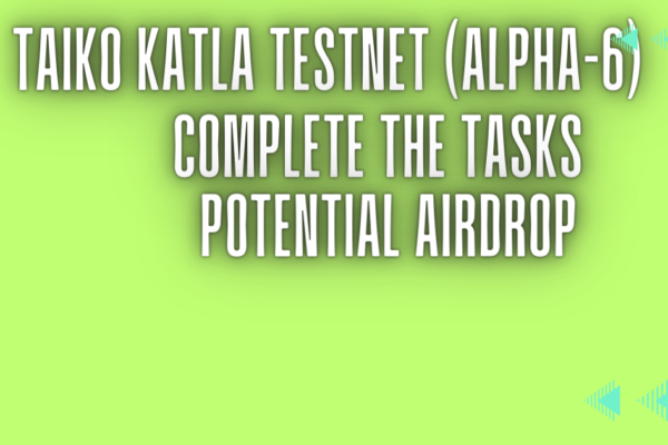 Taiko Katla Testnet (Alpha-6)