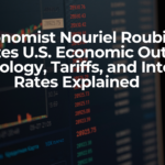 Economist Nouriel Roubini Analyzes U.S. Economic Outlook: Technology, Tariffs, and Interest Rates Explained